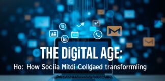 The Digital Age: How Social Media is Reshaping Our World The Digital Age: How Social Media is Transforming Our World