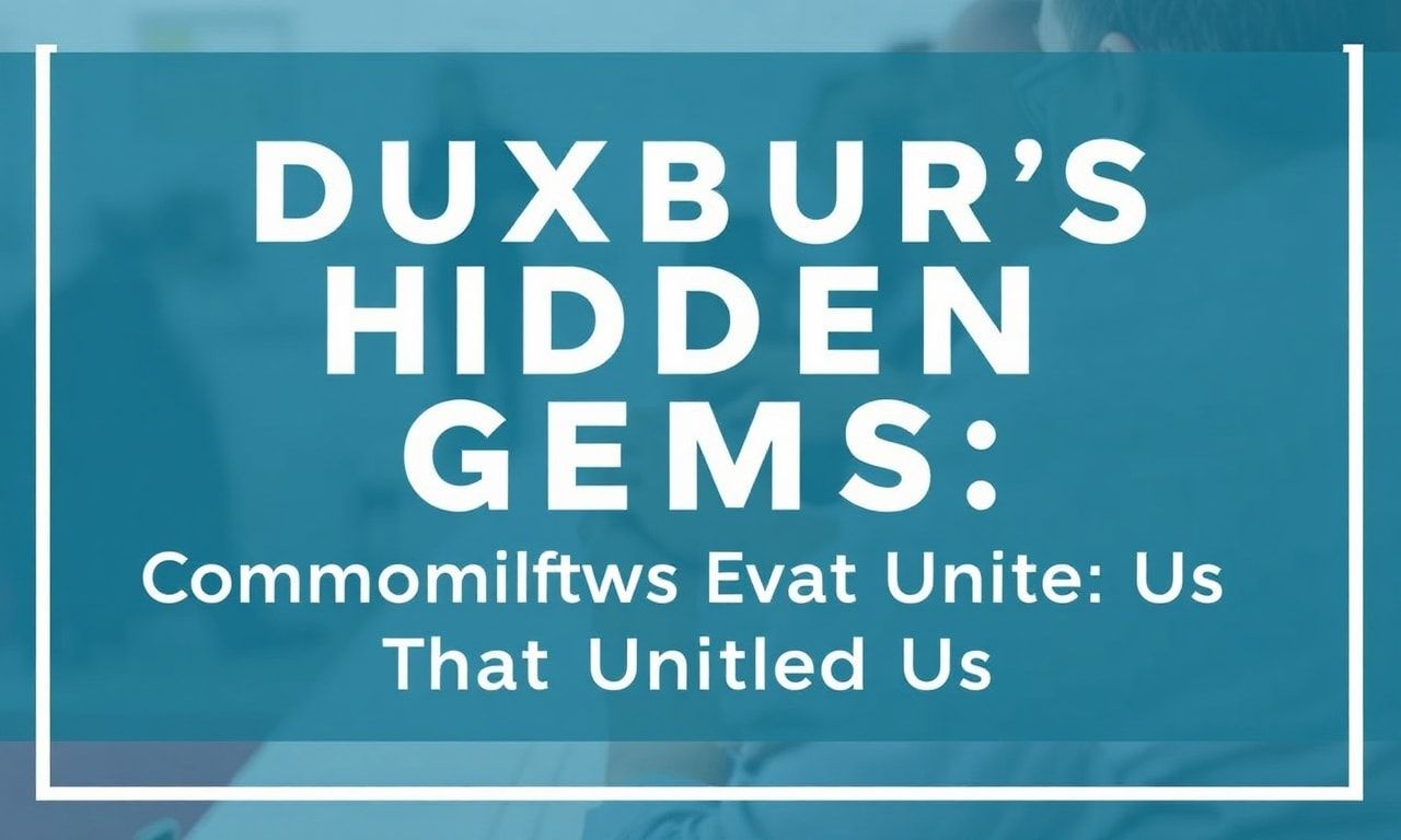 Duxbury's Hidden Gems: Community Events That Bring Us Together